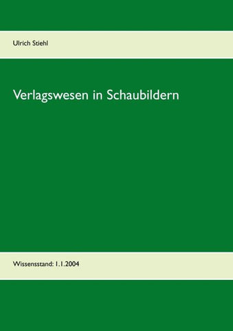 Verlagswesen in Schaubildern