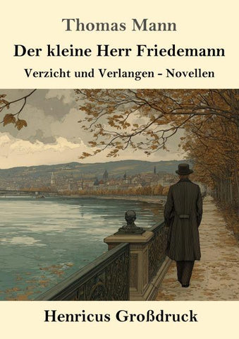 Der kleine Herr Friedemann (Großdruck)