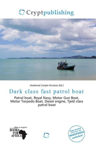 Dark class fast patrol boat
