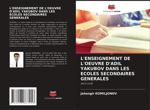 L'ENSEIGNEMENT DE L'OEUVRE D'ADIL YAKUBOV DANS LES ECOLES SECONDAIRES GENERALES