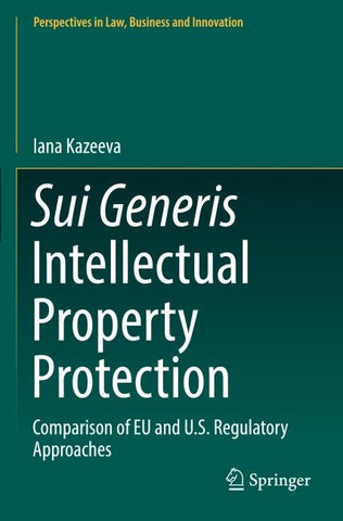 Sui Generis Intellectual Property Protection