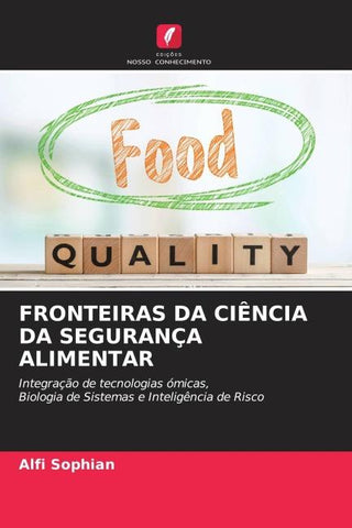 FRONTEIRAS DA CIÊNCIA DA SEGURANÇA ALIMENTAR
