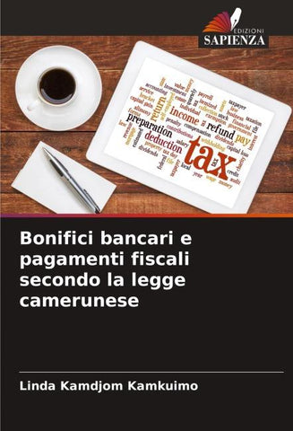 Bonifici bancari e pagamenti fiscali secondo la legge camerunese