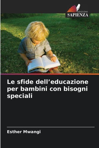 Le sfide dell'educazione per bambini con bisogni speciali