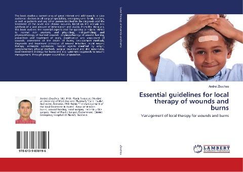 Essential guidelines for local therapy of wounds and burns