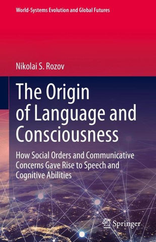 The Origin of Language and Consciousness