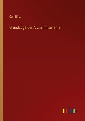 Grundzüge der Arzneimittellehre