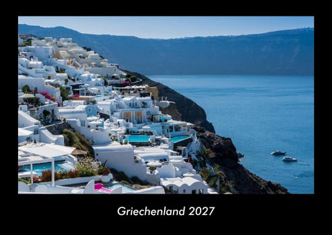 Griechenland 2027 Fotokalender DIN A3