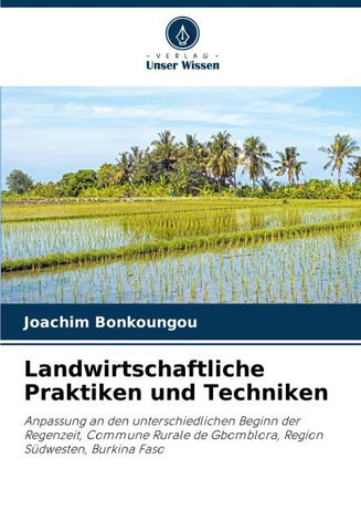 Landwirtschaftliche Praktiken und Techniken