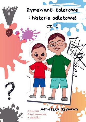 Rymowanki kolorowe i historie odlotowe cz. 1