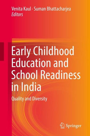 Early Childhood Education and School Readiness in India