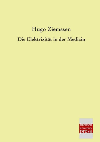 Die Elektrizität in der Medizin