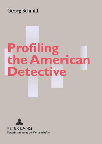 Profiling the American Detective