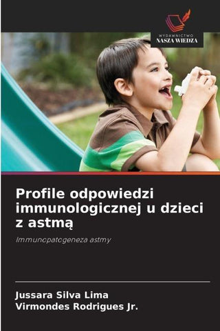 Profile odpowiedzi immunologicznej u dzieci z astm¿