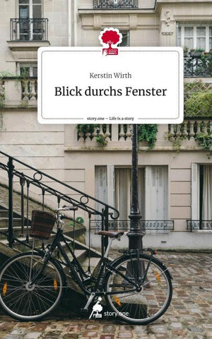 Blick durchs Fenster. Life is a Story - story.one