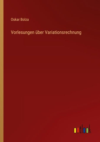 Vorlesungen über Variationsrechnung