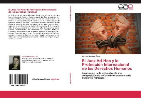 El Juez Ad-Hoc y la Protección Internacional de los Derechos Humanos