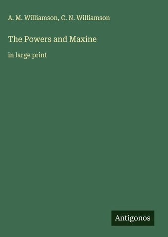 The Powers and Maxine