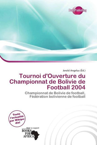 Tournoi d'Ouverture du Championnat de Bolivie de Football 2004