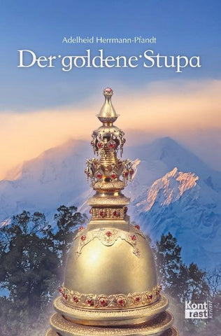 Der goldene Stupa