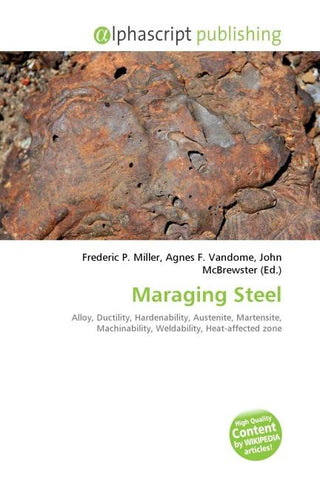 Maraging Steel