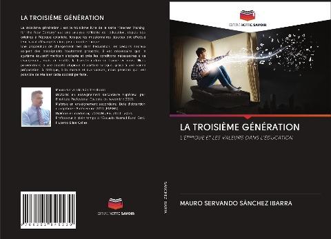 LA TROISIÈME GÉNÉRATION