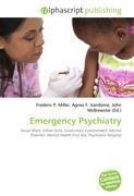 Emergency Psychiatry