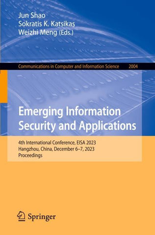 Emerging Information Security and Applications