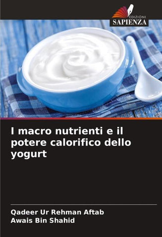 I macro nutrienti e il potere calorifico dello yogurt