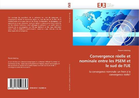 Convergence réelle et nominale entre les PSEM et le sud de l''UE