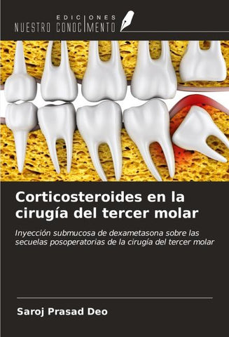Corticosteroides en la cirugía del tercer molar