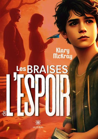 Les braises de l'espoir