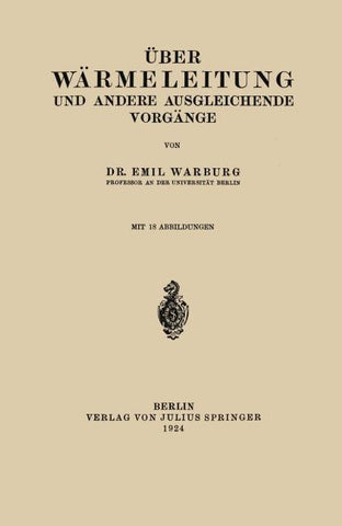 Über Wärmeleitung und Andere Ausgleichende Vorgänge