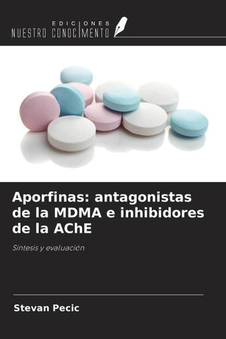 Aporfinas: antagonistas de la MDMA e inhibidores de la AChE