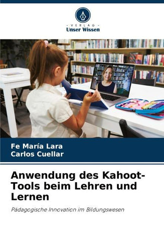 Anwendung des Kahoot-Tools beim Lehren und Lernen