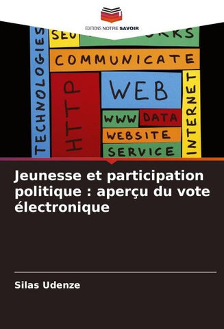 Jeunesse et participation politique : aperçu du vote électronique