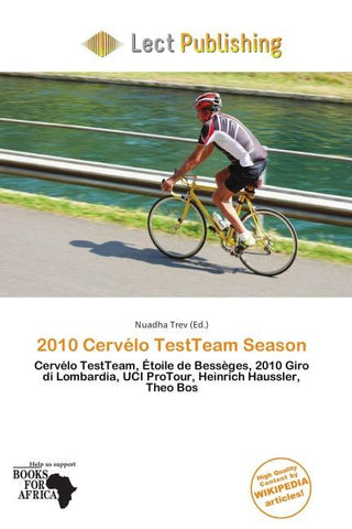 2010 Cervélo TestTeam Season