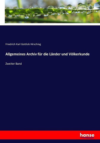Allgemeines Archiv für die Länder und Völkerkunde