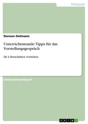Unterrichtsstunde: Tipps für das Vorstellungsgespräch
