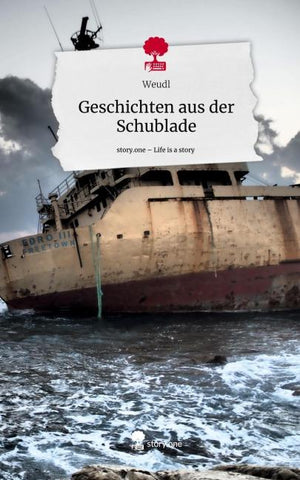 Geschichten aus der Schublade. Life is a Story - story.one