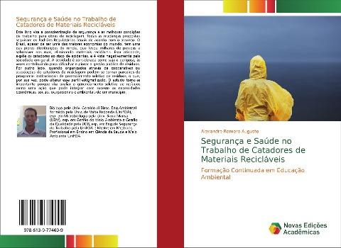 Segurança e Saúde no Trabalho de Catadores de Materiais Recicláveis