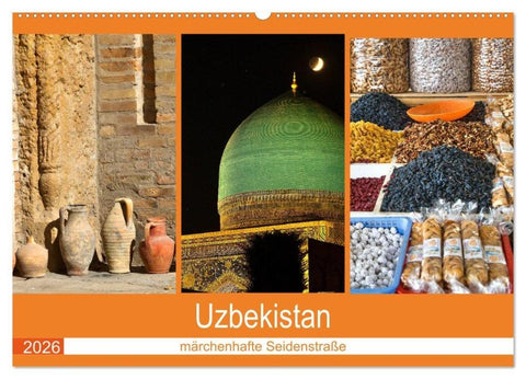 Uzbekistan - märchenhafte Seidenstraße (Wandkalender 2026 DIN A2 quer), CALVENDO Monatskalender