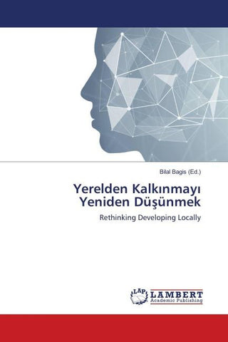 Yerelden Kalk¿nmay¿ Yeniden Dü¿ünmek