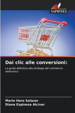 Dai clic alle conversioni: