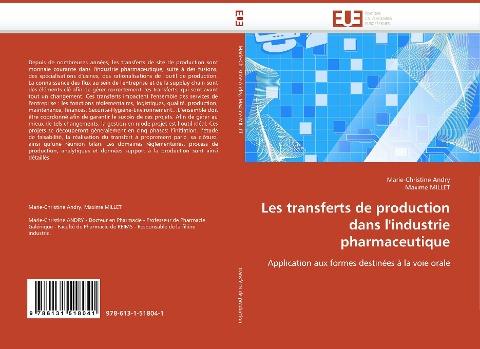 Les transferts de production dans l''industrie pharmaceutique