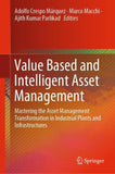 Value Based and Intelligent Asset Management