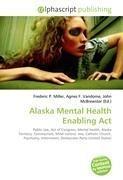 Alaska Mental Health Enabling Act