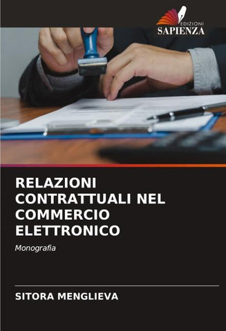 RELAZIONI CONTRATTUALI NEL COMMERCIO ELETTRONICO