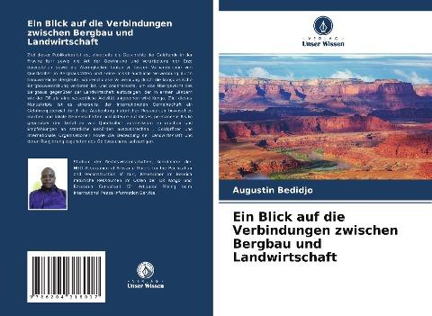 Ein Blick auf die Verbindungen zwischen Bergbau und Landwirtschaft