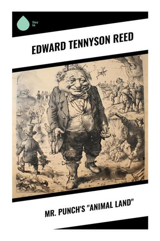 Mr. Punch's "Animal Land"